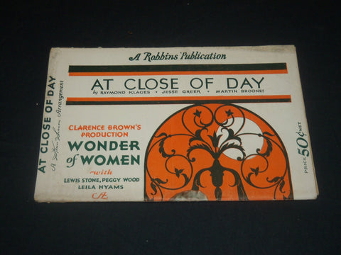 1929 AT CLOSE OF DAY - WONDER OF WOMEN MUSIC FOLIO - LEWIS STONE - J 5659