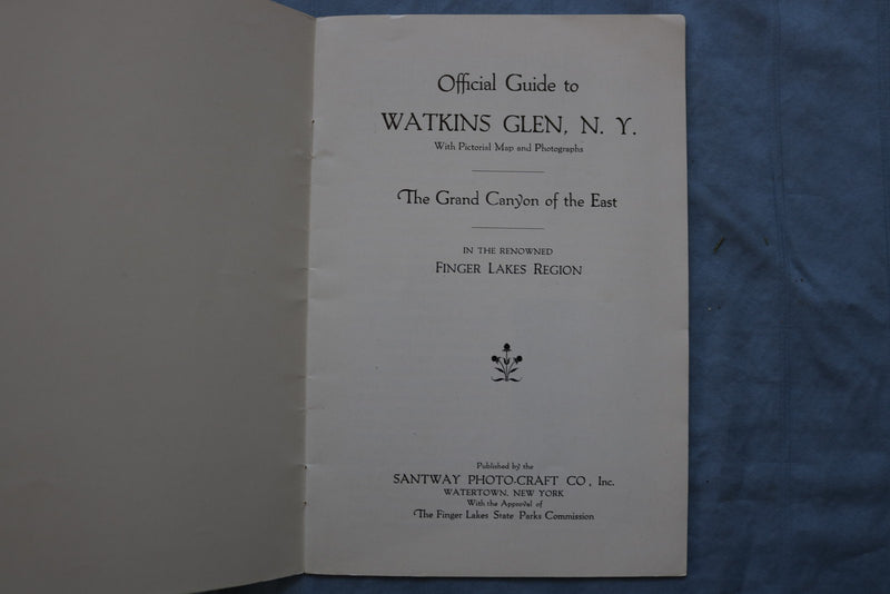 1930'S WATKINS GLEN, NY GUIDE BOOK WITH FOLD-OUT PICTORIAL MAP - K 3145
