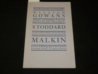 1990 WILLIAM GOWANS ANTIQUARY AND BOOKSELLER - STODDARD - MALKIN - J 6517