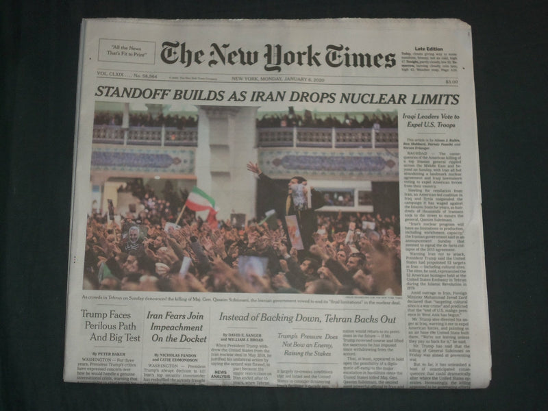 2020 JANUARY 6 NEW YORK TIMES - STANDOFF BUILDS AS IRAN DROPS NUCLEAR LIMITS