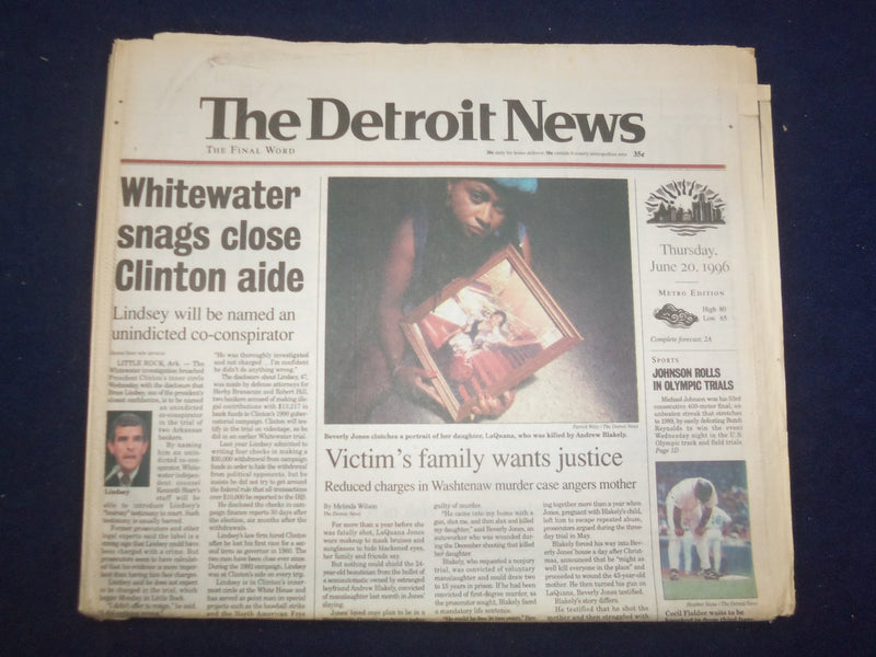 1996 JUNE 20 THE DETROIT NEWS NEWSPAPER -WHITEWATER SNAGS CLINTON AIDE - NP 7192