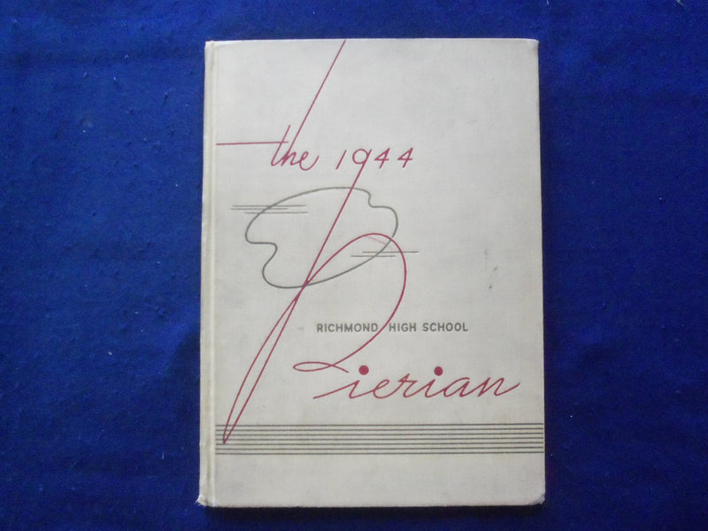 1944 PIERIAN RICHMOND HIGH SCHOOL YEARBOOK - RICHMOND, INDIANA - YB 1926K