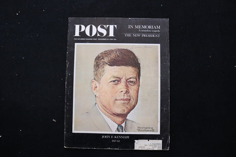 1963 DEC 14 THE SATURDAY EVENING POST MAGAZINE - JFK BY ROCKWELL COVER - E 10867