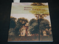 2004 MORVEN MEMORY, MYTH & REALITY BOOK BY CONSTANCE GREIFF & GUNNING - KD 5923