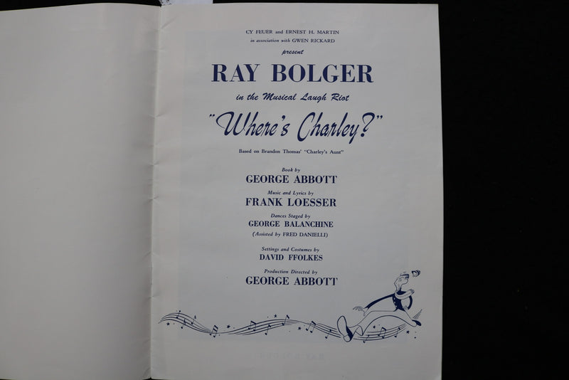 1950'S WHERE'S CHARLEY? PROGRAM - RAY BOLGER INSCRIBED - K 2825