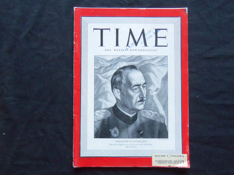 1941 APRIL 21 TIME MAGAZINE - DUSAN SIMOVITCH OF YUGOSLAVIA - T 760