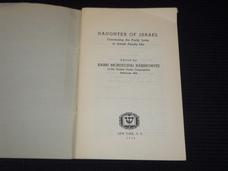 1957-5719 DAUGHTER OF ISRAEL JEWISH FAMILY LIFE BY RABBI RABINOWITZ - J 7982