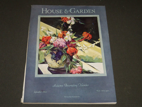 1923 SEPTEMBER THE HOUSE & GARDEN MAGAZINE - GREAT PHOTOS & ADS - ST 481