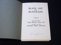 1916 BLACK LIST AND BLOCKADE SOFTCOVER BOOK BY LORD ROBERT CECIL - J 7160
