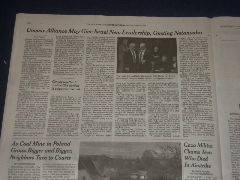 2021 MAY 31 NEW YORK TIMES - UNEASY ALLIANCE MAY GIVE ISRAEL NEW LEADERSHIP