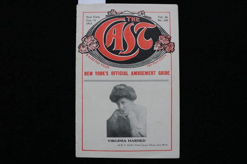 1913 JANUARY 11 THE CAST NEW YORK AMUSEMENT GUIDE - VIRGINIA HARNED - K 2753