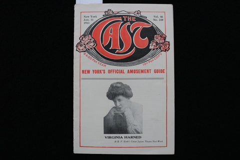 1913 JANUARY 11 THE CAST NEW YORK AMUSEMENT GUIDE - VIRGINIA HARNED - K 2753
