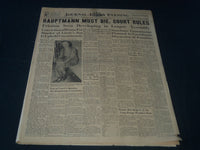 1935 OCT 9 WILMINGTON JOURNAL NEWSPAPER HAUPTMANN MUST DIE COURT RULES - NT 7233