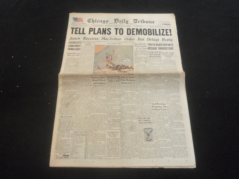 1945 AUG 16 CHICAGO DAILY TRIBUNE NEWSPAPER - TELL PLANS TO DEMOBILIZE!- NP 5790