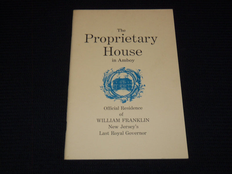 1975 THE PROPRIETARY HOUSE IN AMBOY BOOK BY WILLIAM S. RANDALL - J 7517