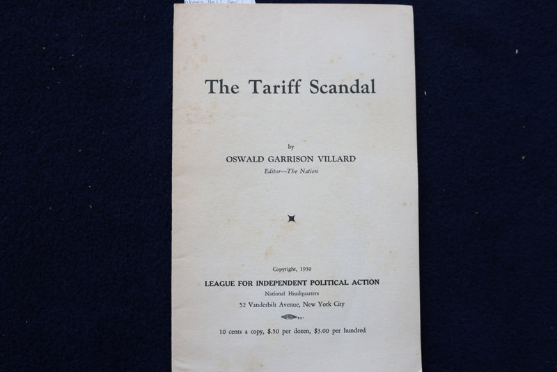 1930 THE TARIFF SCANDAL SOFTCOVER BOOK BY OSWALD GARRISON VILLARD - K 1557