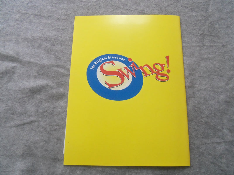 1999 SWING! BROADWAY PROGRAM - ANN HAMPTON CALLAWAY - EVERETT BRADLEY - J 7620