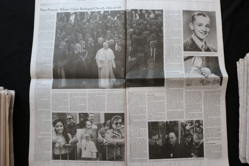 2025 APRIL 22 NEW YORK TIMES - DEATH OF POPE FRANCIS 1936-2025 - RESHAPED CHURCH
