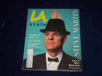 1992 DECEMBER L.A. STYLE MAGAZINE - STEVE MARTIN COVER - SP 3628