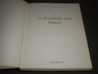 1957 LE XVIII SIECLE FRANCAIS FRENCH BOOK - HARDCOVER - I 521