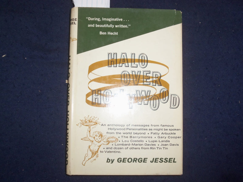 1963 HALO OVER HOLLYWOOD HARDCOVER BOOK BY GEORGE JESSEL - SIGNED - KD 9139