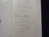 1903 AMOS J. CUMMINGS MEMORIAL ADDRESSES HARDCOVER BOOK - K 201
