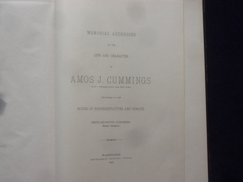1903 AMOS J. CUMMINGS MEMORIAL ADDRESSES HARDCOVER BOOK - K 201