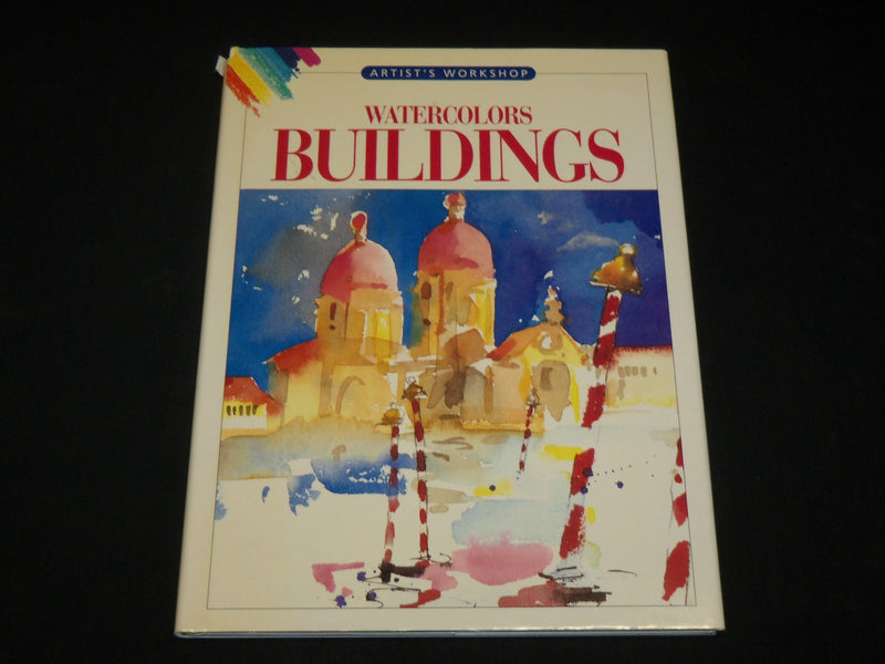 1992 WATERCOLORS BUILDINGS HARDCOVER BOOK BY BAGNALL - NICE PHOTOS - I 1936