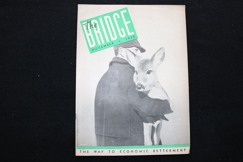1938 NOVEMBER THE BRIDGE MAGAZINE - MAN WITH DEER COVER - SP 4926L