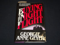 1983 BUYING THE NIGHT FLIGHT HARDCOVER BOOK SIGNED BY GEORGIE GEYER - KD 7675