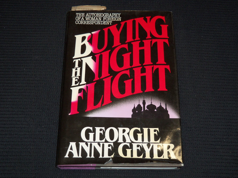 1983 BUYING THE NIGHT FLIGHT HARDCOVER BOOK SIGNED BY GEORGIE GEYER - KD 7675