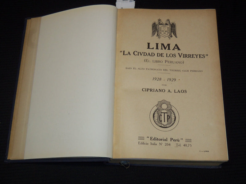 1928-1929 LIMA LA CIUDAD DE LOS VIRREYES - LIBRO PERUANO BOOK - KD 5994