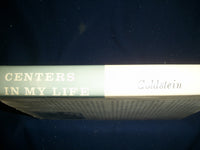 1964 CENTERS IN MY LIFE PERSONAL PROFILE BY PHILIP R. GOLDSTEIN SIGNED - KD 586