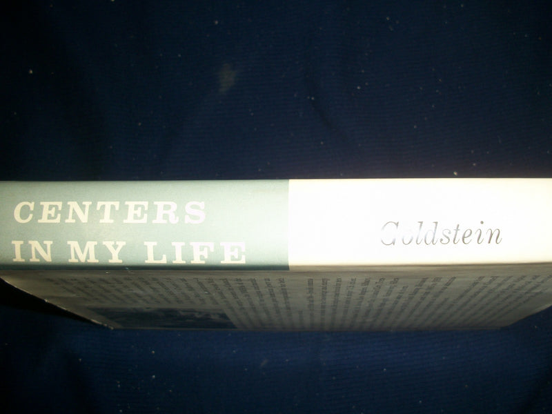 1964 CENTERS IN MY LIFE PERSONAL PROFILE BY PHILIP R. GOLDSTEIN SIGNED - KD 586