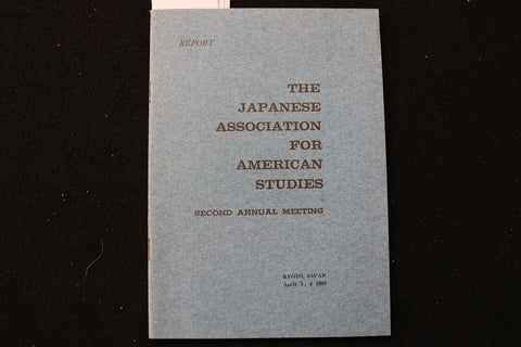 1968 THE JAPANESE ASSOCIATION FOR AMERICAN STUDIES MEETING - SOFTCOVER - K 3066