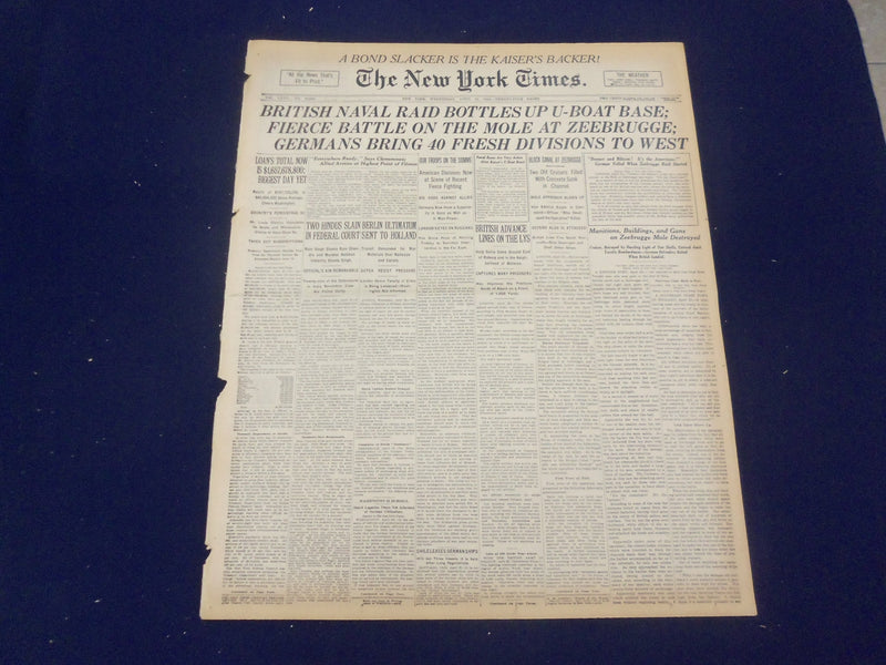 1918 APRIL 24 NEW YORK TIMES -BRITISH NAVAL RAID BOTTLES UP U-BOAT BASE- NT 8218