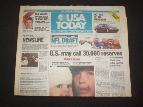 1999 APRIL 16-18 USA TODAY NEWSPAPER - U.S. MAY CALL 30,000 RESERVES - NP 8023