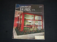 1950 JULY THE AMERICAN HOME MAGAZINE - NICE COVER, STORIES & PHOTOS - SP 7123