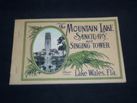 1930 THE MOUNTAIN LAKE SANCTUARY AND SINGING TOWER VIEW BOOK - J 8646
