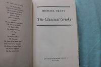 1989 THE CLASSICAL GREEKS HARDCOVER BOOK BY MICHAEL GRANT - KD 9669