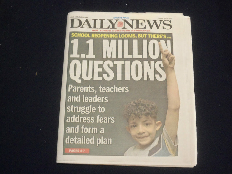 2020 JULY 19 NEW YORK DAILY NEWS NEWSPAPER- NO DETAILED PLAN TO OPEN NYC SCHOOLS