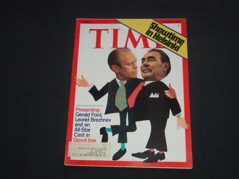 1975 AUGUST 4 TIME MAGAZINE - GERALD R. FORD & LEONID BREZHNEV - T 2217