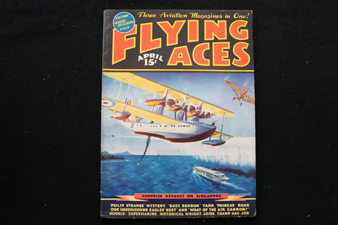 1937 APRIL FLYING ACES MAGAZINE - SURPRISE ASSAULT ON SINGAPORE COVER - ST 1011G