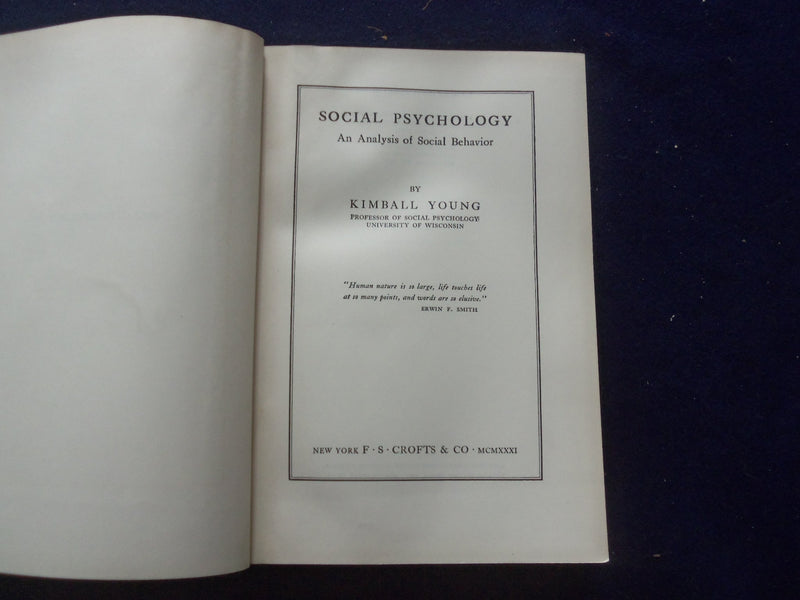 1931 SOCIAL PSYCHOLOGY HARDCOVER BOOK BY KIMBALL YOUNG - KD 8396