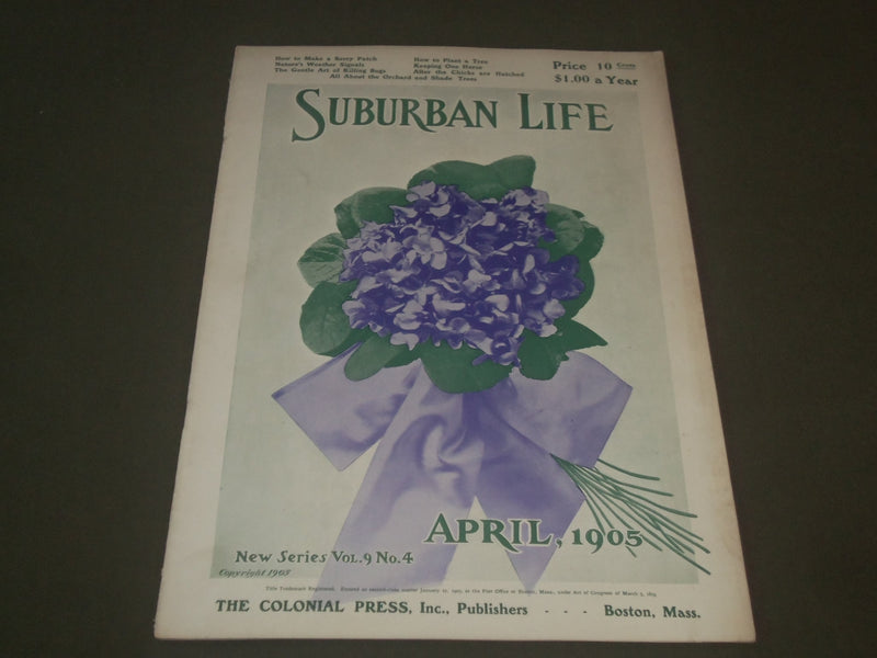1905 APRIL SUBURBAN LIFE THE COUNTRYSIDE MAGAZINE - GREAT COVER & ADS - SP 9496