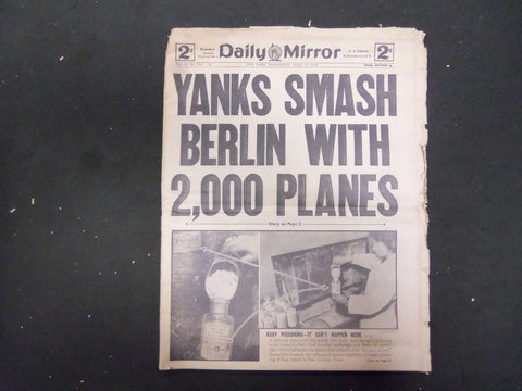 1944 APR 19 NEW YORK DAILY MIRROR-YANKS SMASH BERLIN WITH 2,000 PLANES - NP 2200