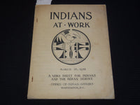 1935 INDIANS AT WORK A NEWS SHEET FOR THE INDIAN SERVICE BOOK - J 9278
