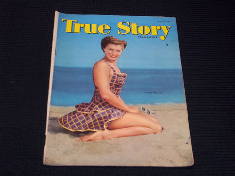 1954 AUGUST TRUE STORY MAGAZINE - ESTHER WILLIAMS FRONT COVER - E 15085