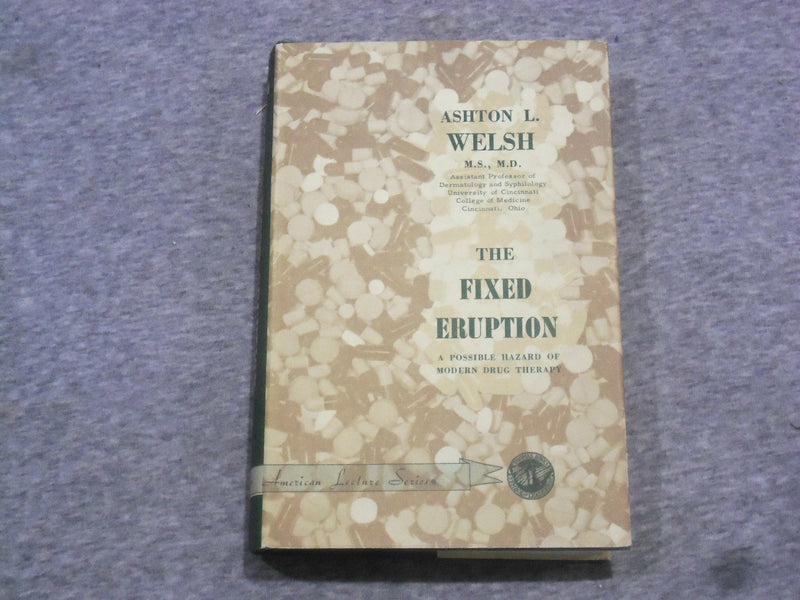 1961 THE FIXED ERUPTION BY ASHSTON L. WELSH - KD 2758J
