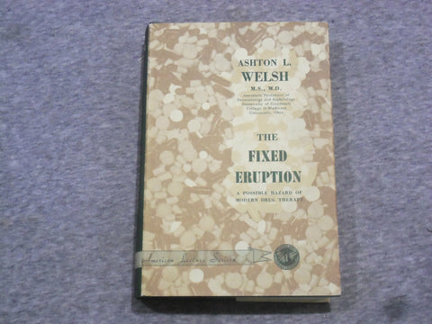 1961 THE FIXED ERUPTION BY ASHSTON L. WELSH - KD 2758J